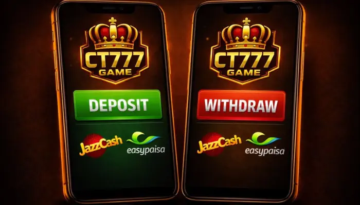 CT777 Game deposit and withdrawal options shown on two mobile phones with JazzCash and EasyPaisa support.