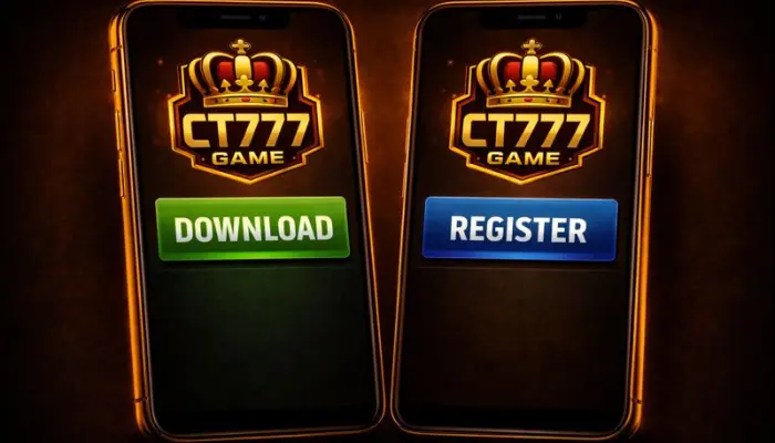 CT777 Game download and register screen displayed on two mobile phones with official app logo.